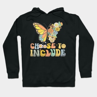 Choose To Include For Autism Teacher Special Education SPED Hoodie